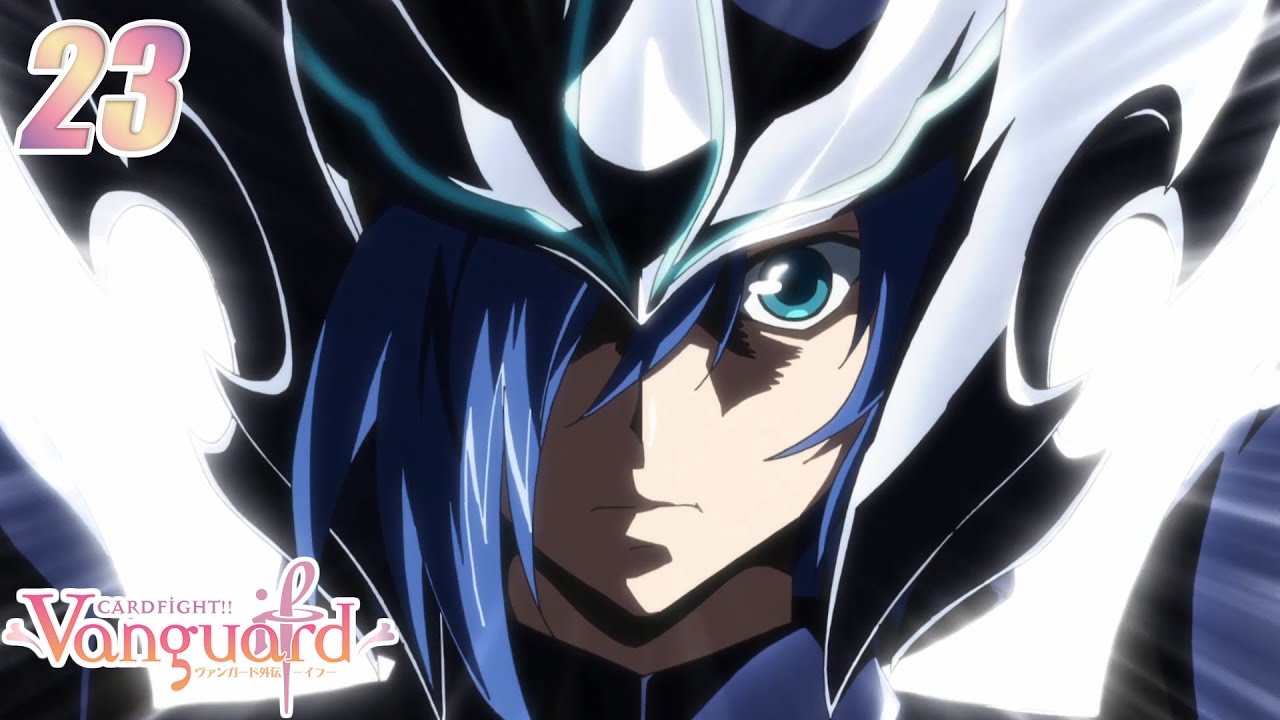 [Sub][if 23] Cardfight!! Vanguard Extra Story - A World Without You