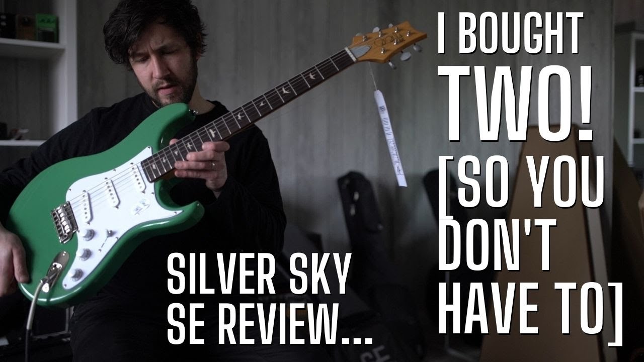 I Bought another PRS Silver Sky SE - An HONEST Review