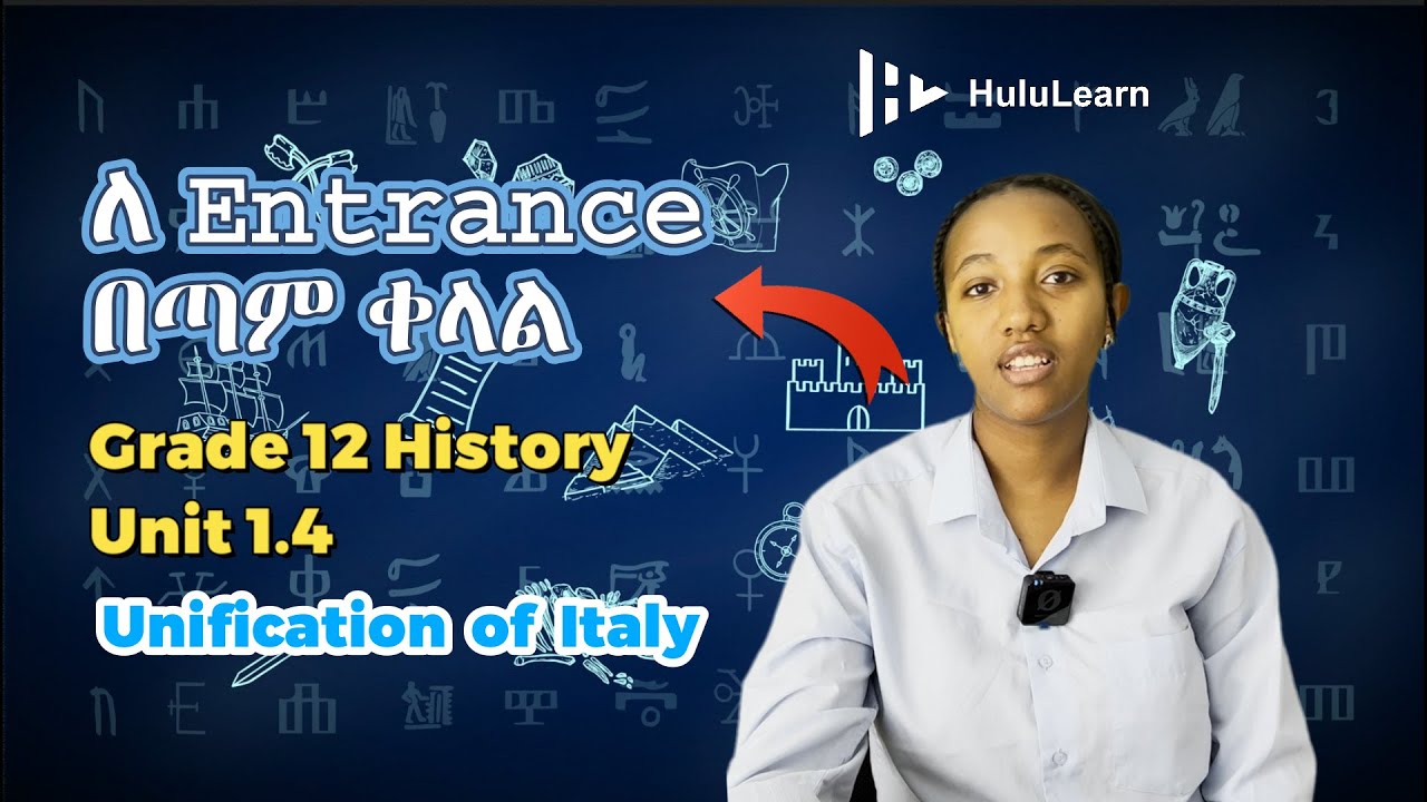 Grade 12 History | Unit 1 | 1.4 | Unification of Italy