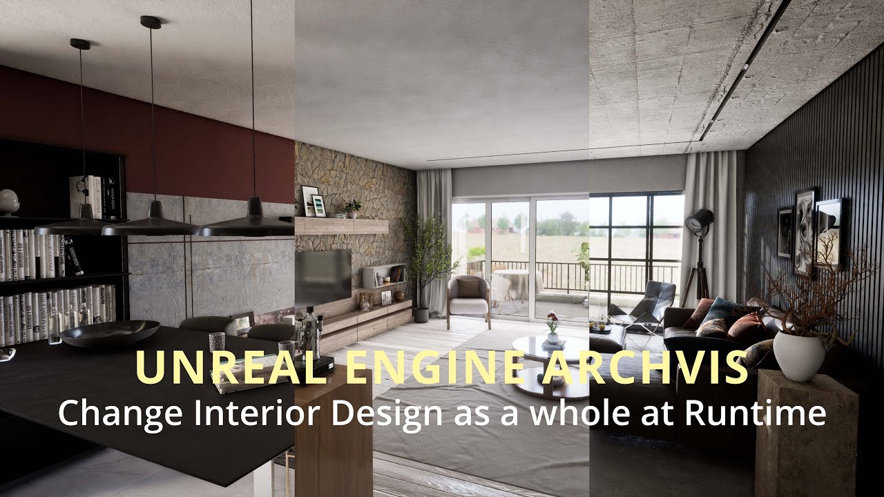 Realtime ArchVis Interior- Change Interior Design as a whole at runtime - Unreal Engine