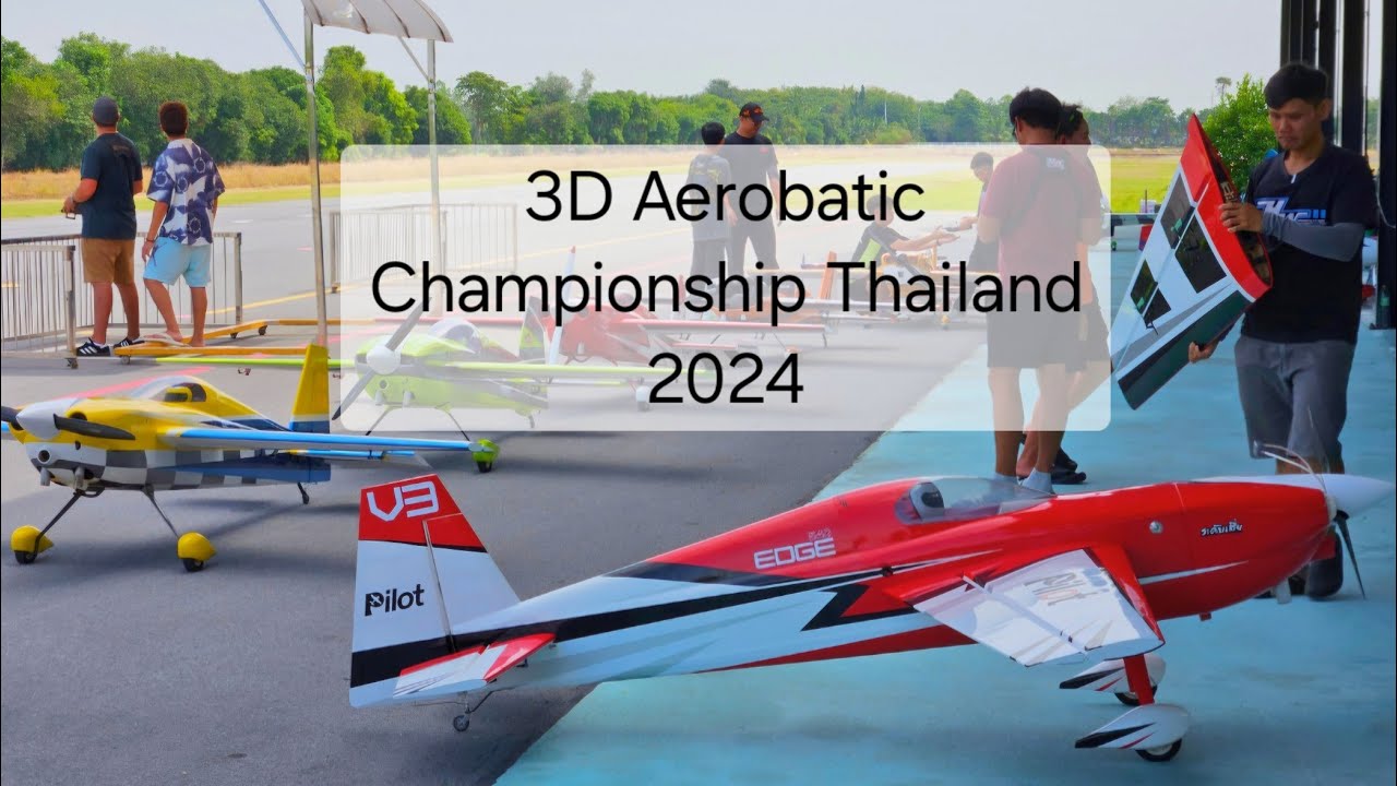 บรรยากาศวันซ้อมงาน 3D Aerobatic Championship 2024