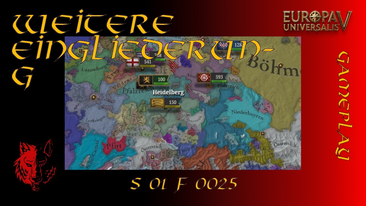 Weitere Eingliederungen | S1 F25 | Europa Universalis V | Pfalz | Paradox | Gameplay | Wolfskrieger