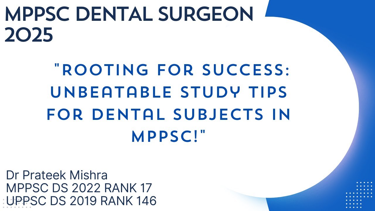 MPPSC DENTAL SURGEON 2024: DENTAL PART DECODED