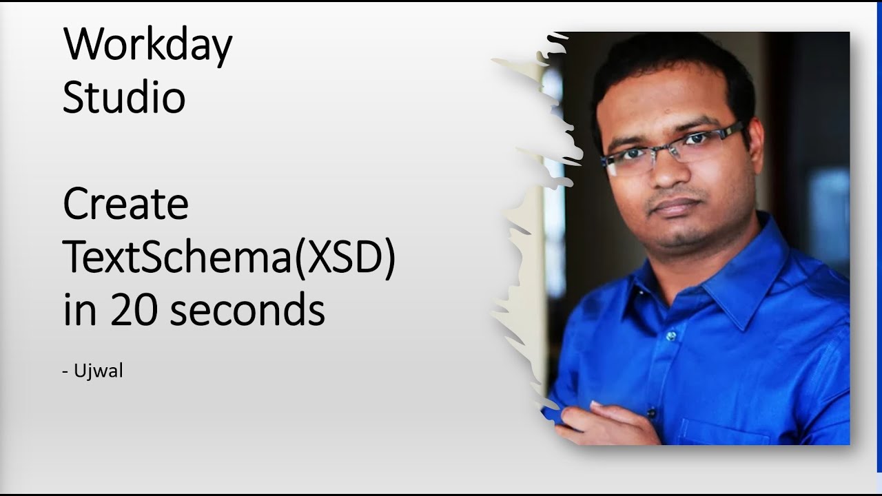 Workday Integrations Tool to create XSD (TextSchema) with in 20 seconds