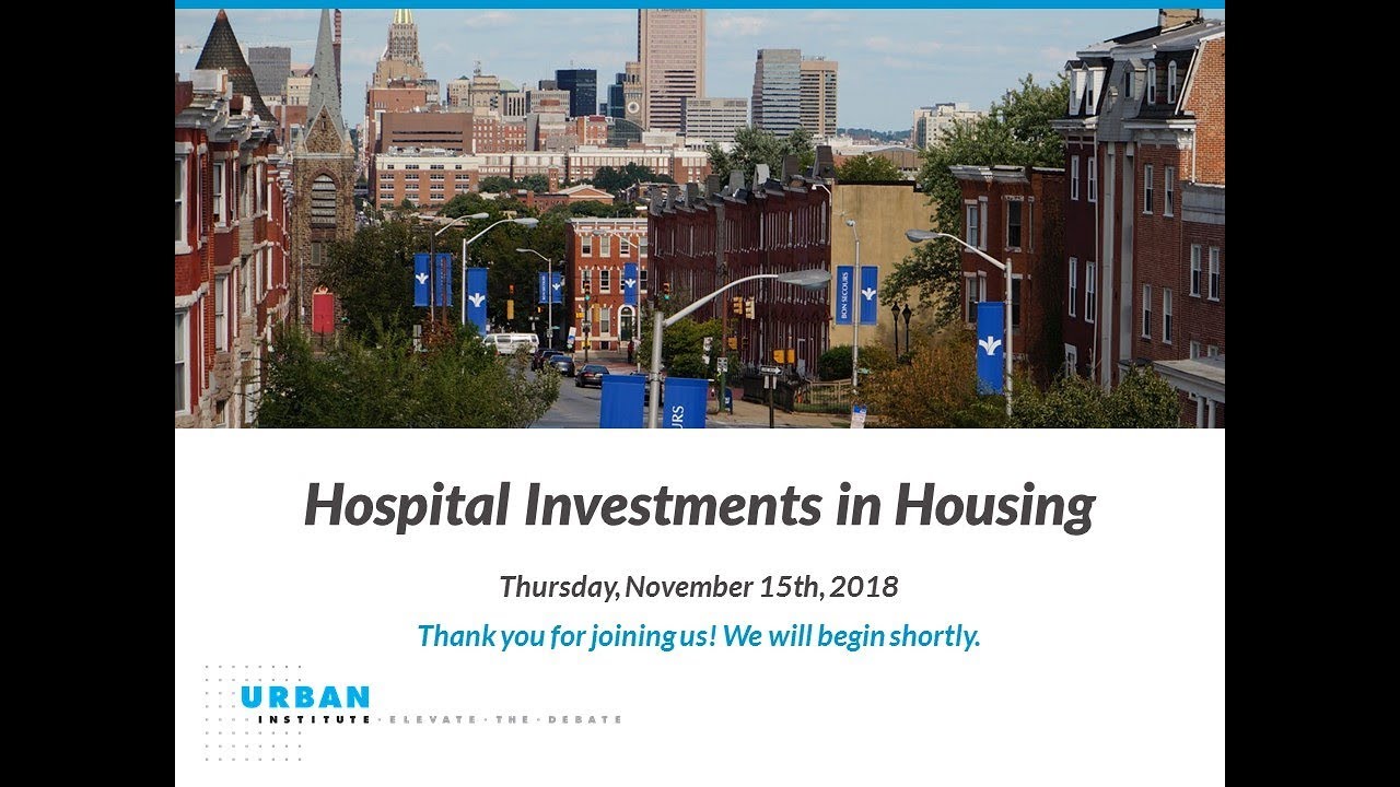 Hospitals&rsquo; Investments in Housing - How Can Nonprofit Hospitals Address Their Patients&rsquo; Housing Need