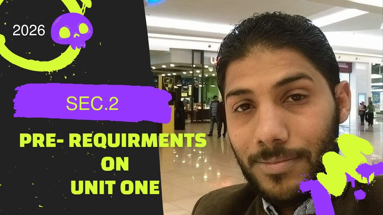 Sec2 | first term | Pre requirement on unit one 2026