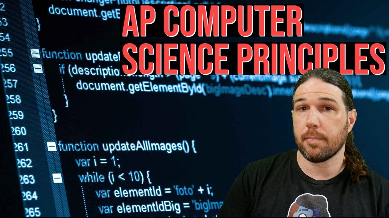 Course Overview - AP Computer Science Principles