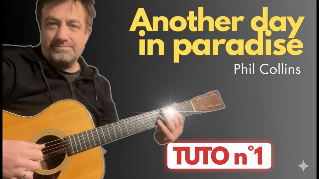 Another Day In Paradise - Phil Collins - Tuto -Apprends à jouer l'Intro.
