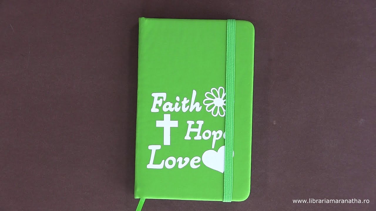 Carnetel A6 - Faith - Hope - Love (verde deschis)