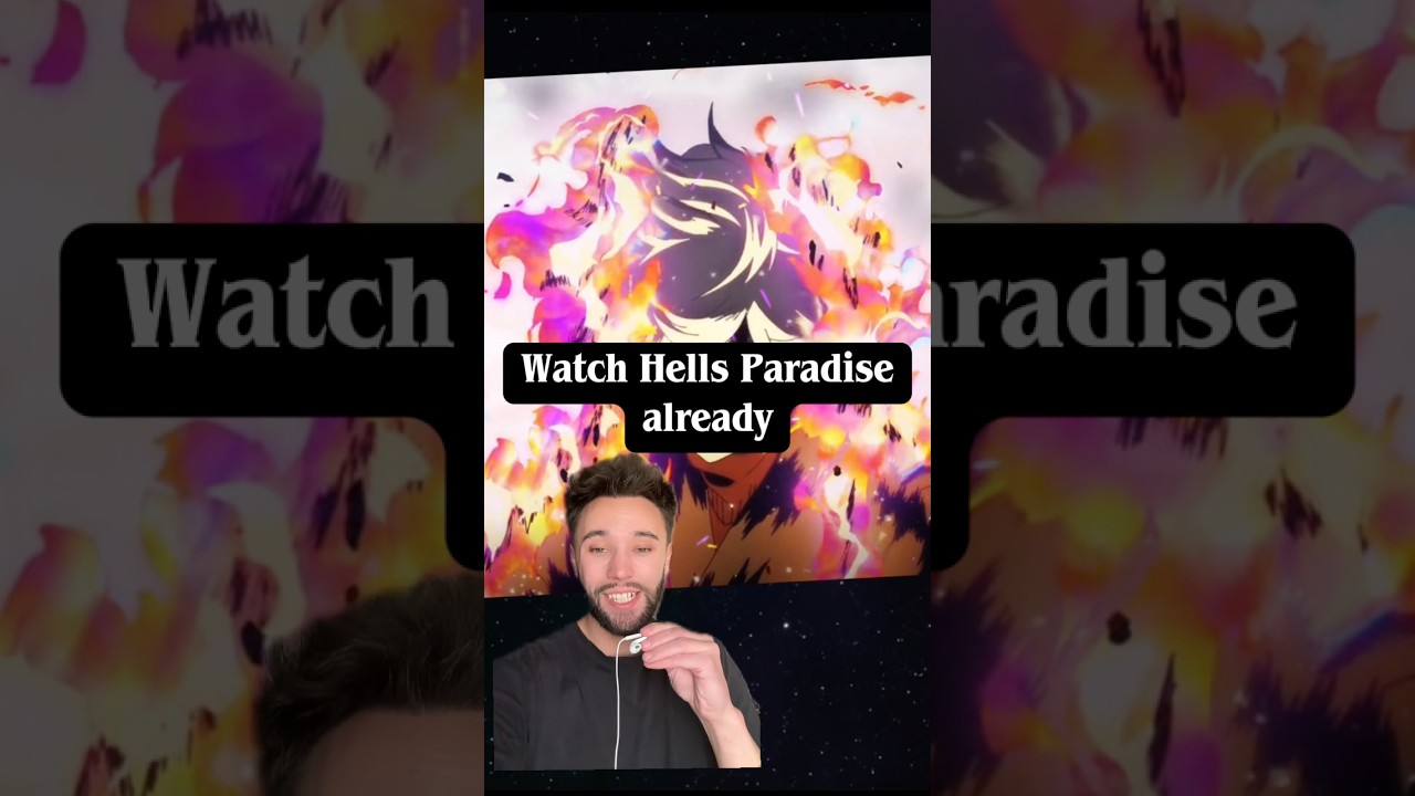 Watch Hells Paradise already 
