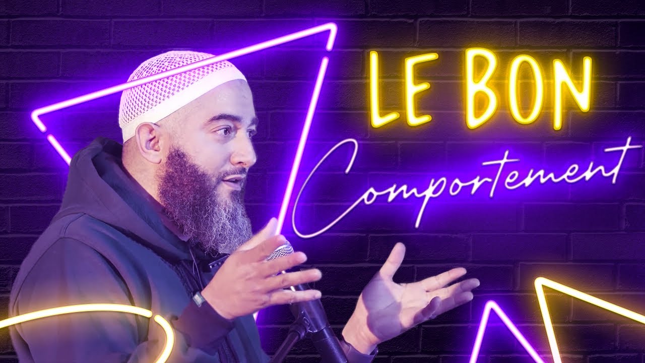 LE BON COMPORTEMENT