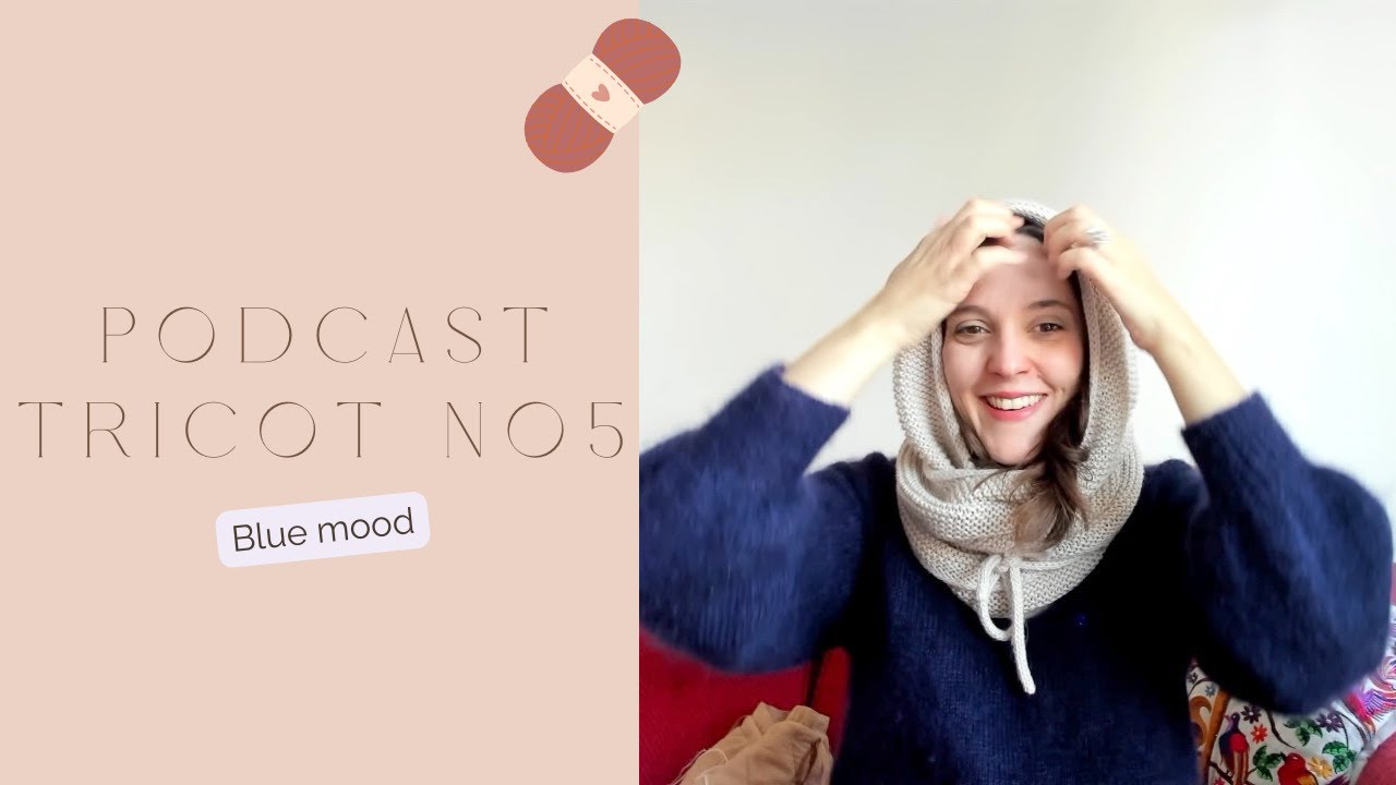 Podcast tricot 5 - Bliss sweater, Jos&eacute;, je continue Peggy et projet de printemps