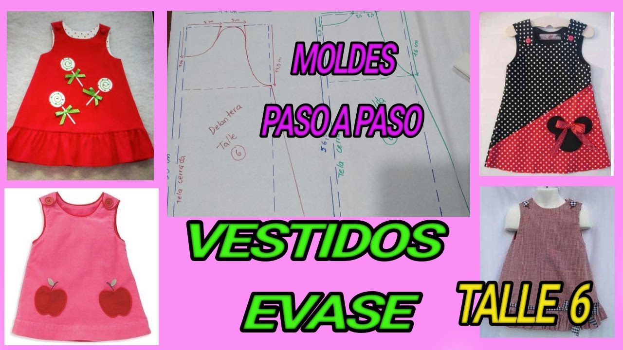 VESTIDO EVASE TALLE 6 💖 MOLDES PASO A PASO💖 MODA INFANTIL 💖