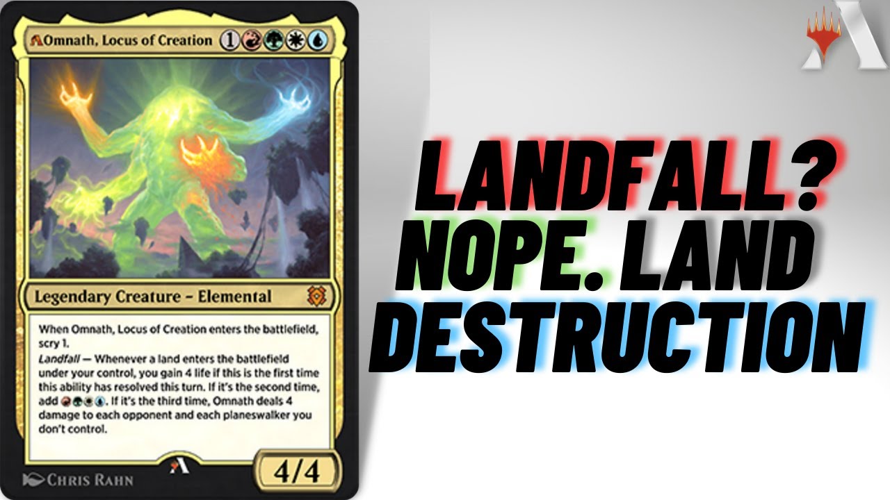 COPYING LAND DESTRUCTION SPELLS!? | Omnath, Locus of Creation Historic Brawl Magic Arena Commander