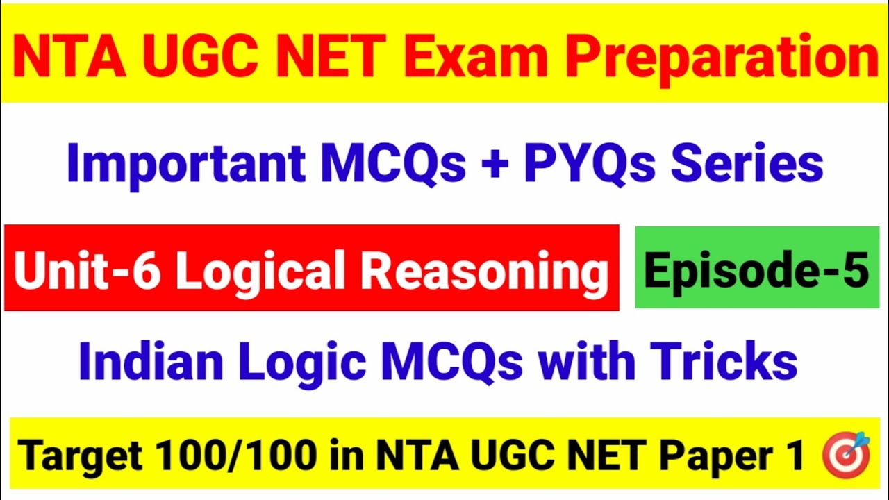 Episode 5 MCQs on Logical Reasoning | MCQs on Indian Logic | Indian Logic UGC NET | UGC NET MENTOR