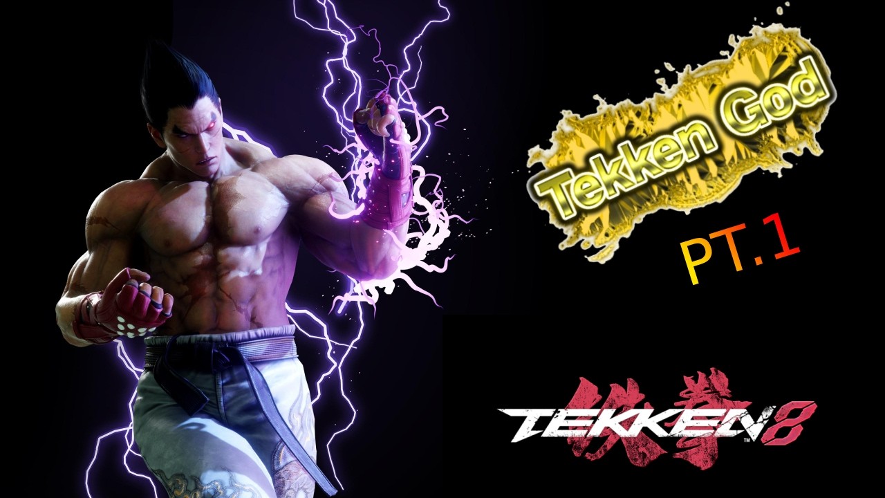 Kazuya To Tekken God Part 1! Tekken 8
