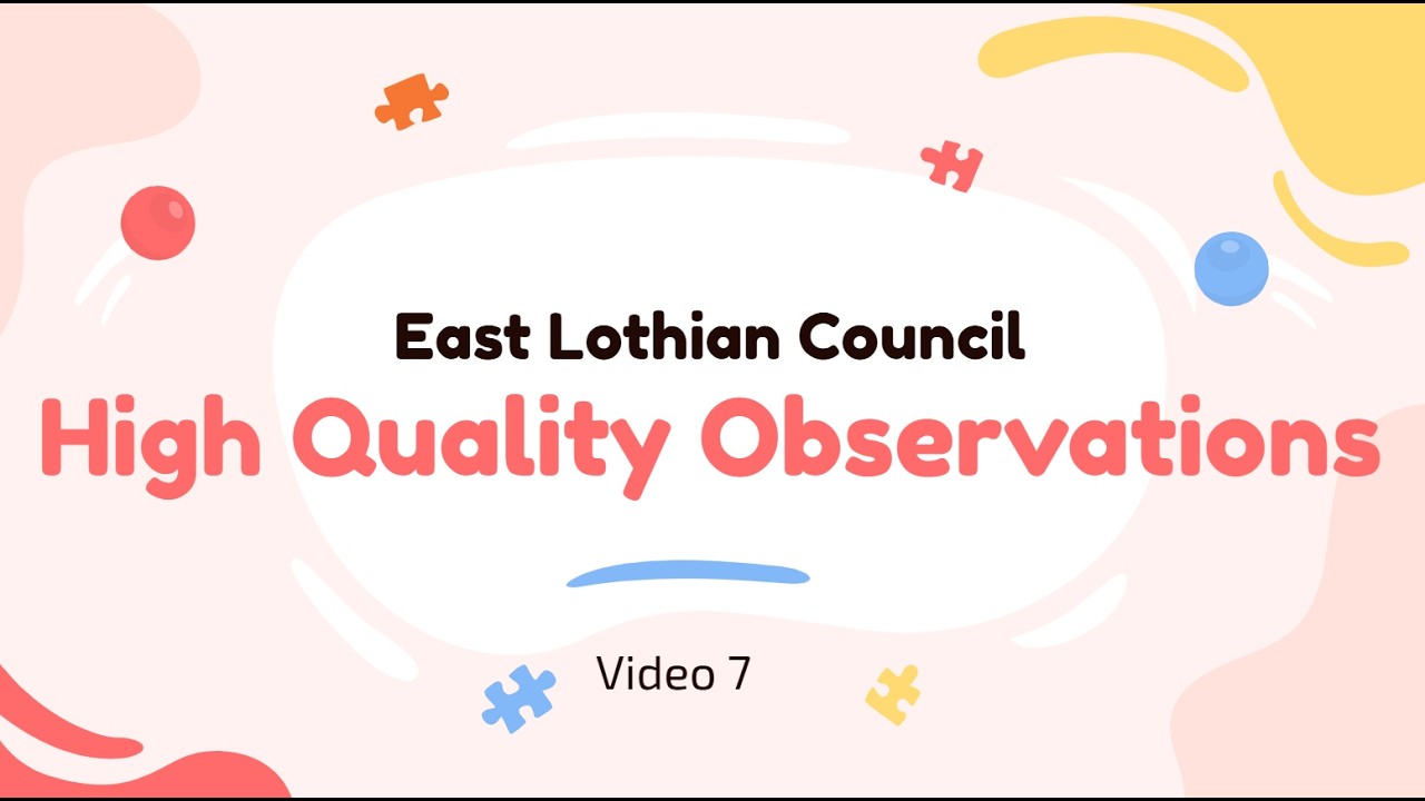 High Quality Observations Video 7