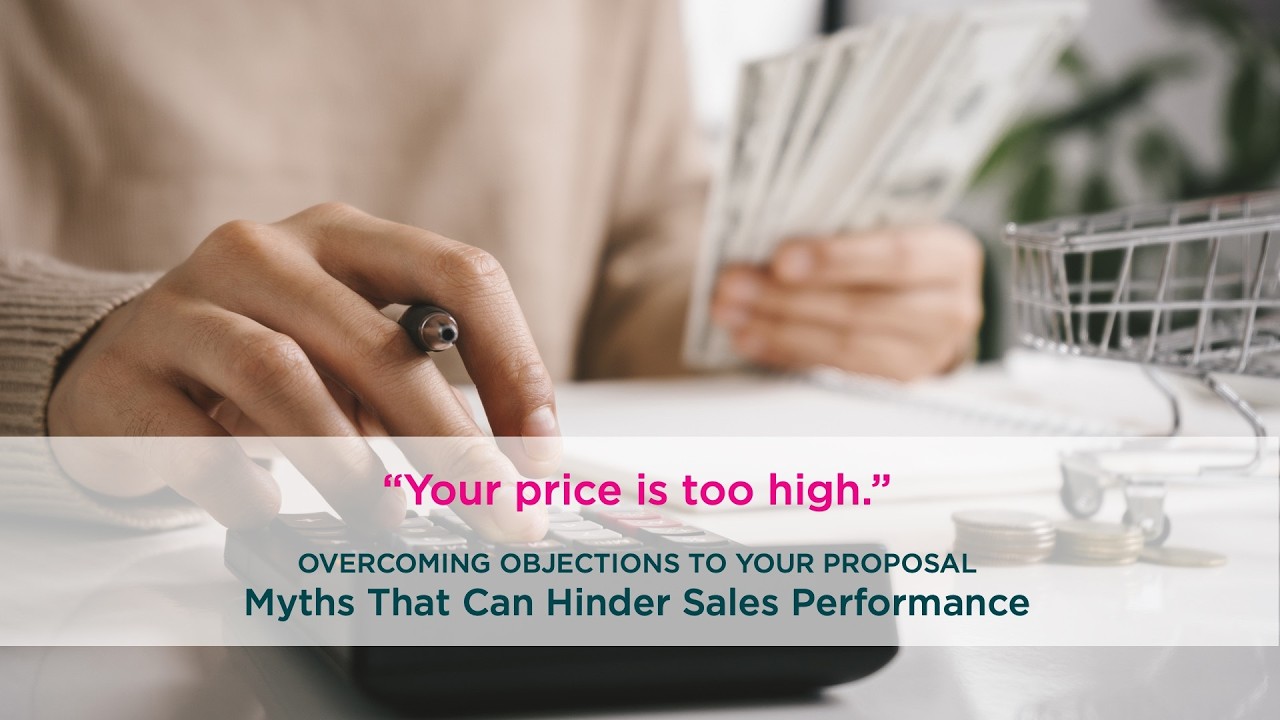 Overcoming Objections to Your Proposal: 
