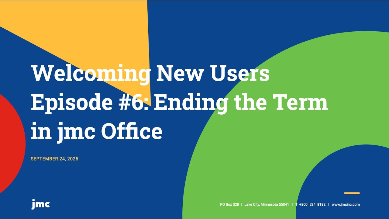 Ending the Term in jmc Office