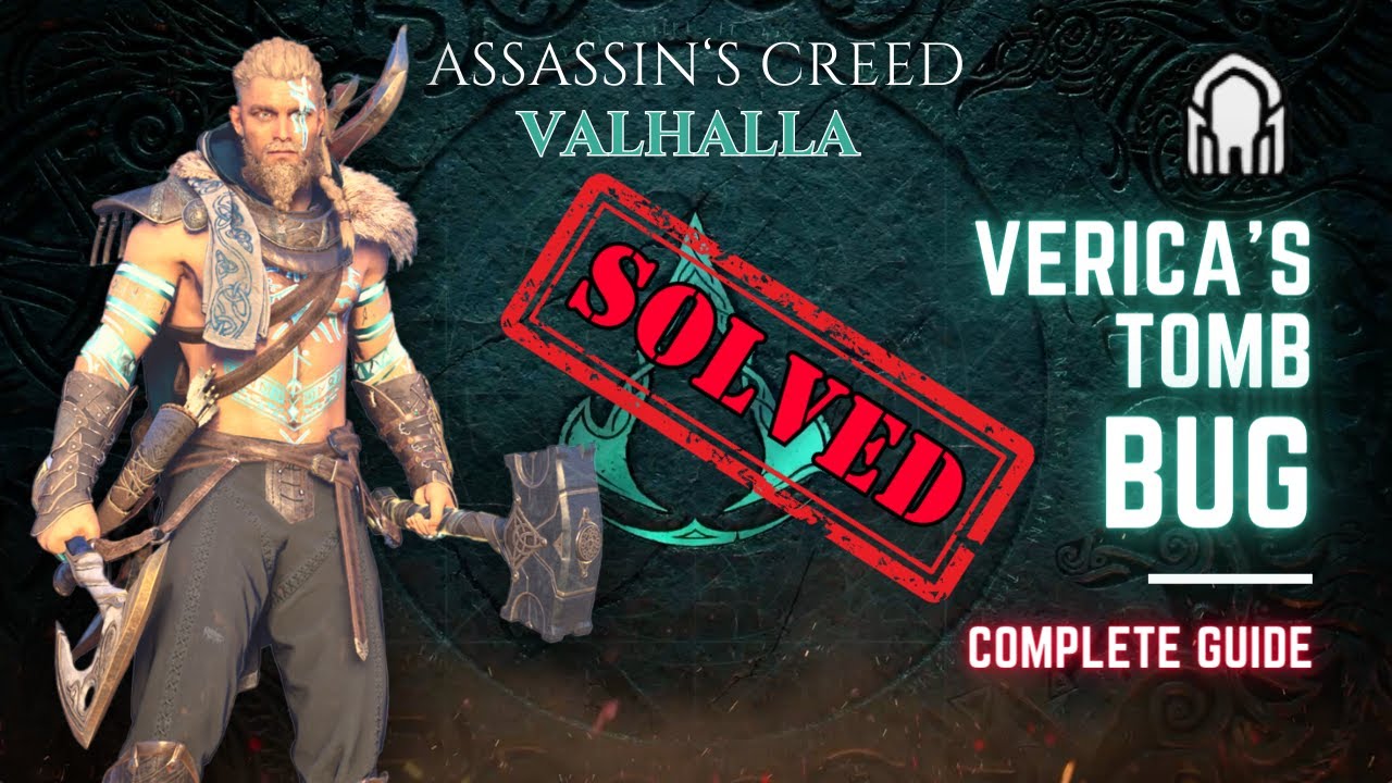 How To FIX Verica’s Tomb BUG GLITCH In Assassin's Creed Valhalla | Tombs Of The Fallen AC Valhalla