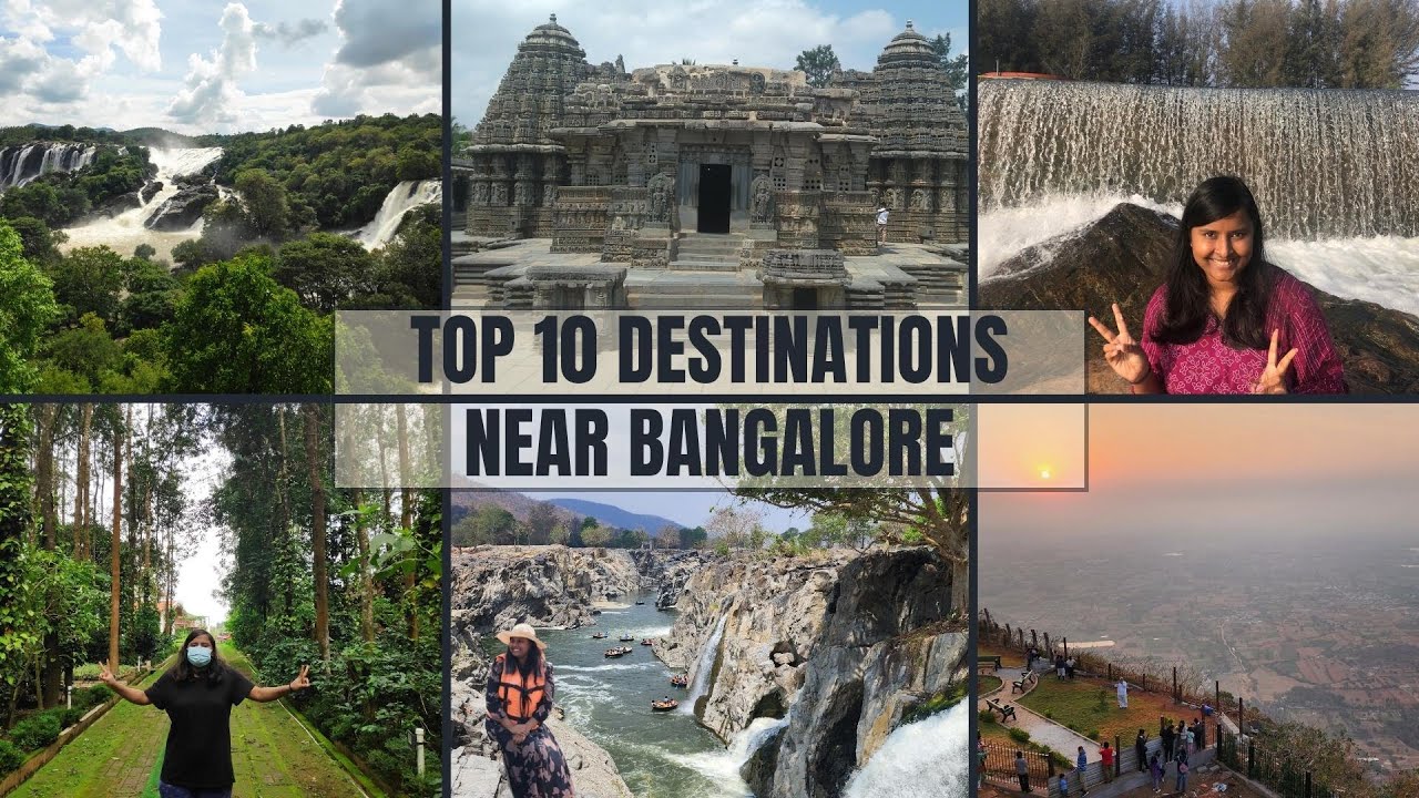 Top 10 destinations near Bangalore | Bengaluru weekend getaway