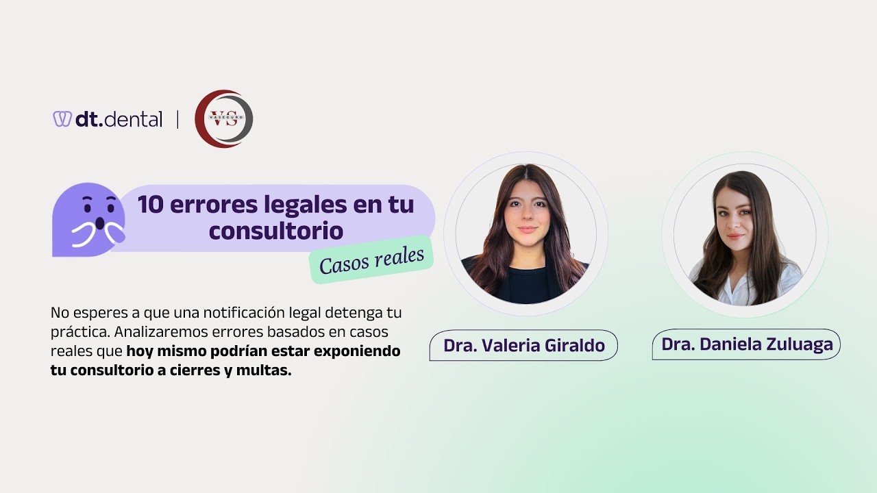 10 errores legales en tu consultorio (analizando casos reales).