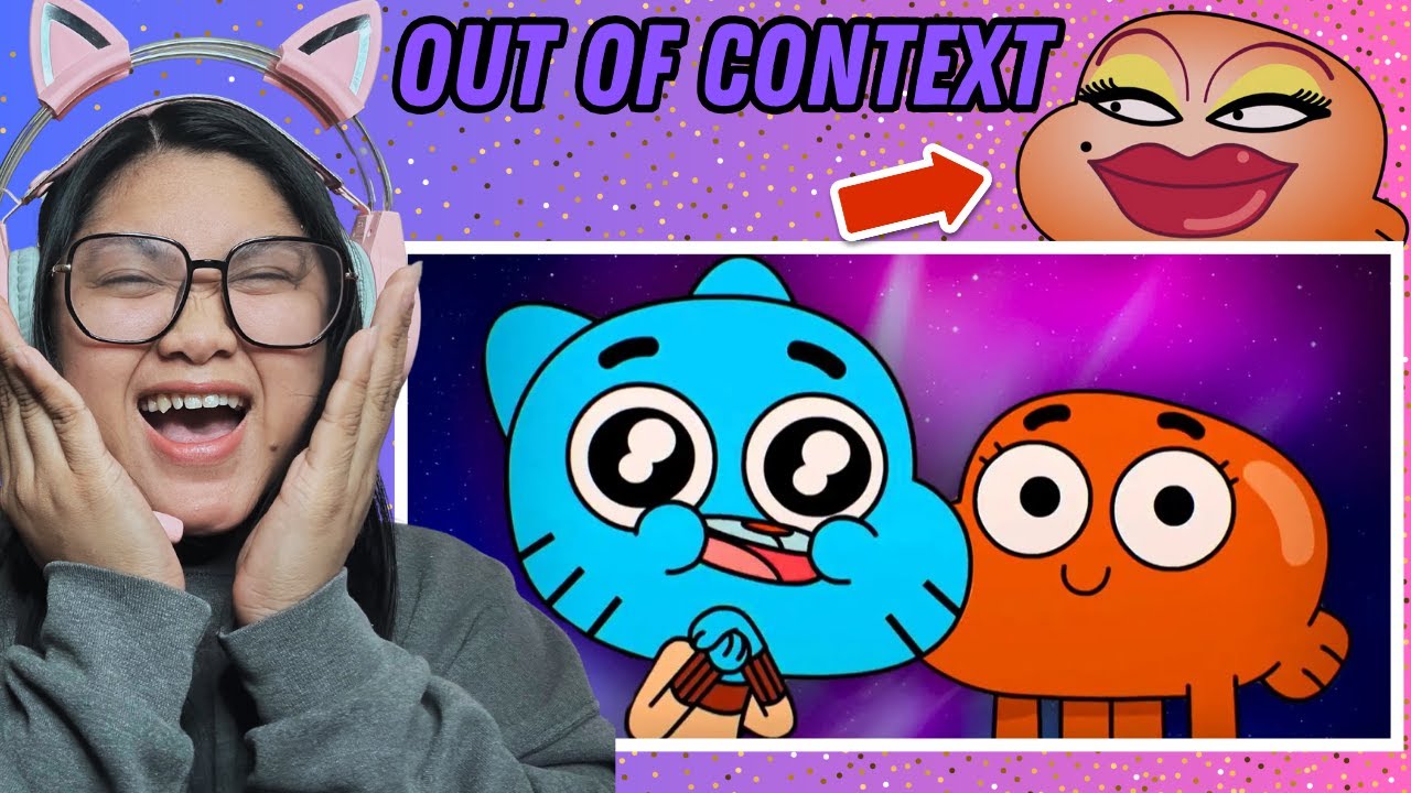 The Amazing World of Gumball Out of Context is a Whole Other Experience | Reaction