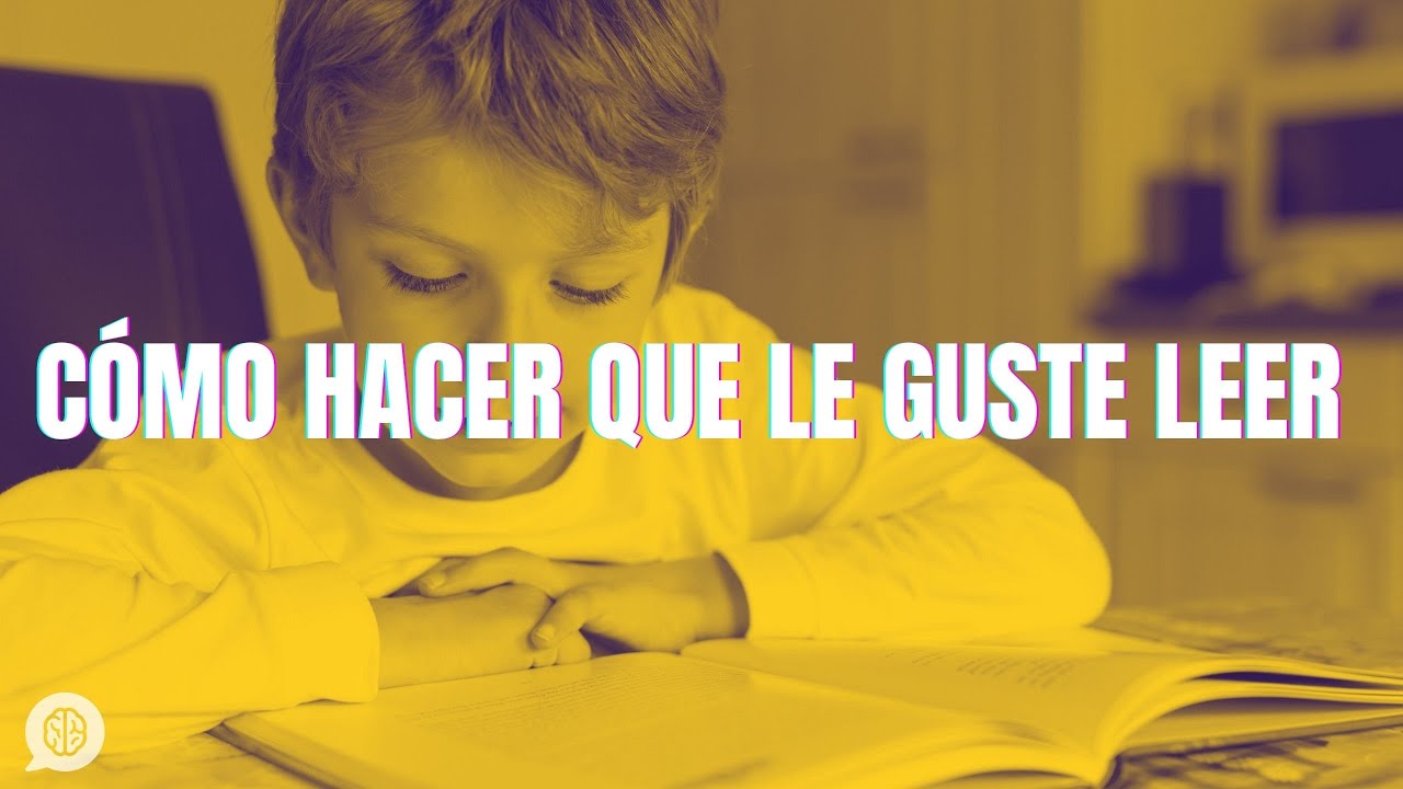 Las 10 claves para fomentar el gusto por la lectura