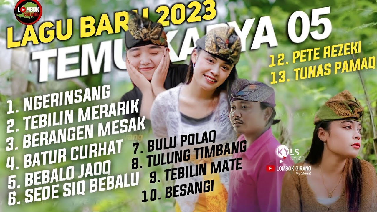 TOP 13 LAGU TEMU KARYA 05 TERBARU