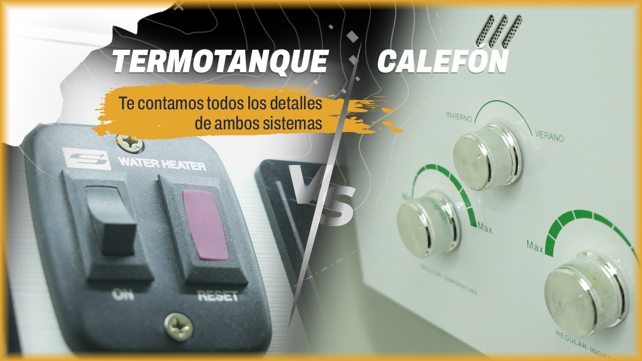 CALEFON vs TERMOTANQUE ¿Cuál gana? Ventajas y Desventajas de ambos sistemas EN MOTORHOME