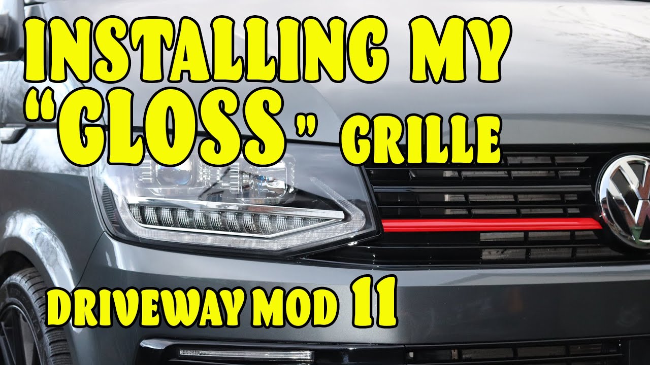 Installing a T6 Black Gloss Grille | Driveway Mod 11