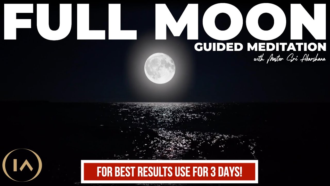 Powerful Full Moon Meditation: Connect, Cleanse, Heal & Set Your Intentions for 2021 Manifestations