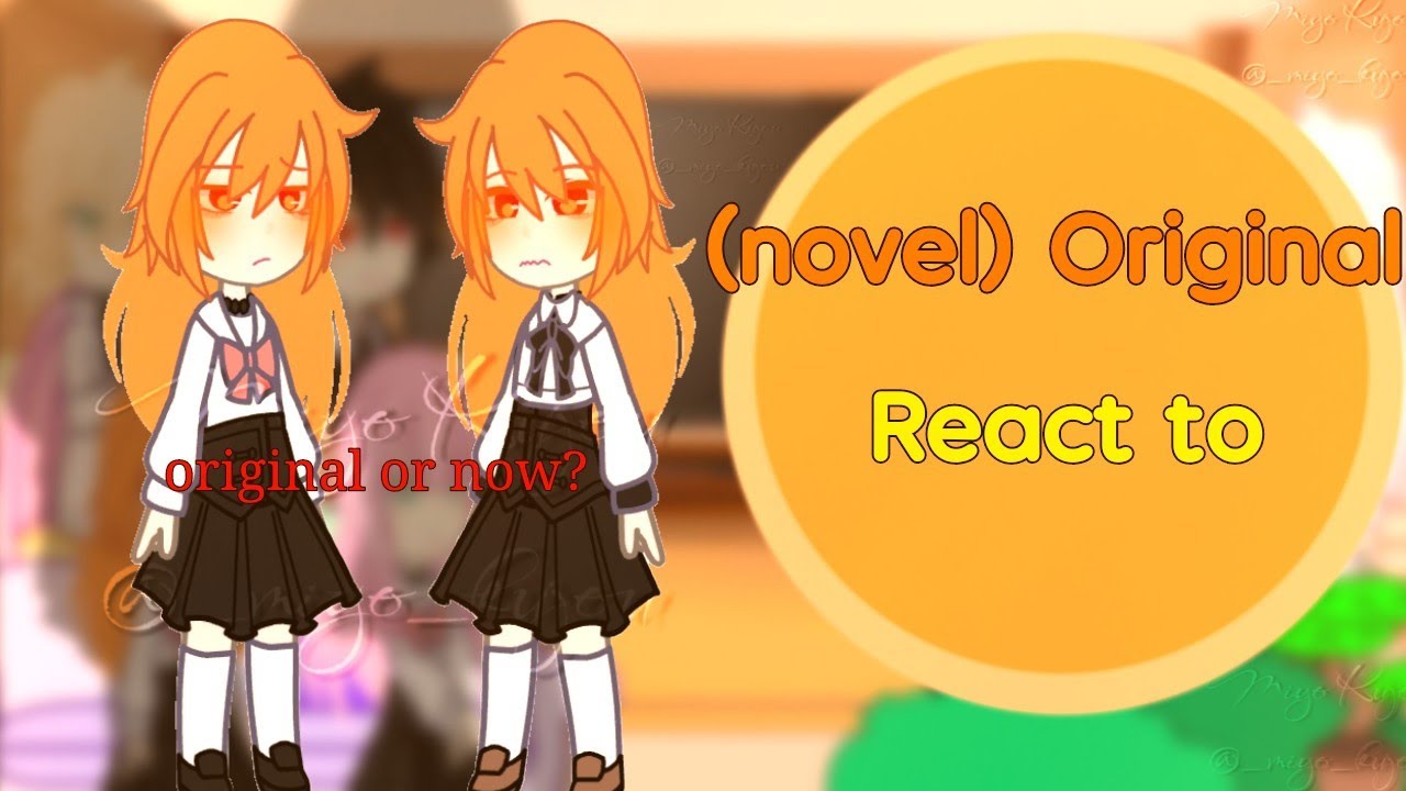 (novel) original react to ??? //Miyo_kujou//i don't want to be a magpie bridge