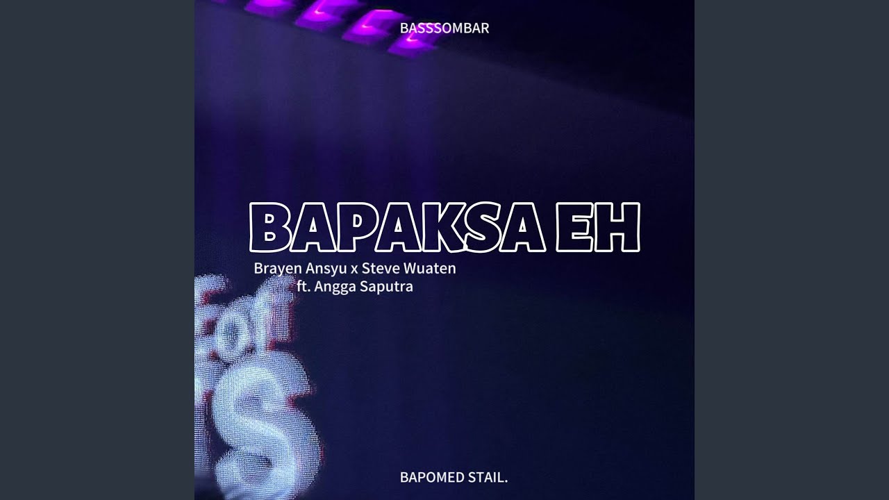 Ba Paksa Eh - Brayen Ansyu X Steve Wuaten feat Angga Saputra (Disco Tanah)