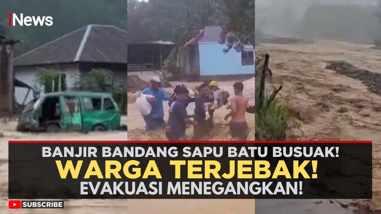 Detik-Detik Banjir Bandang Sapu Batu Busuak Sumbar | Warga Berhamburan, Suasana Mencekam!