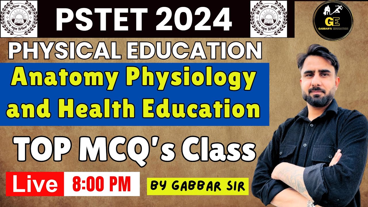 Anatomy Physiology and Health Education | TOP MCQ's | Class PHYSICAL EDUCATION | #GABBARSIR