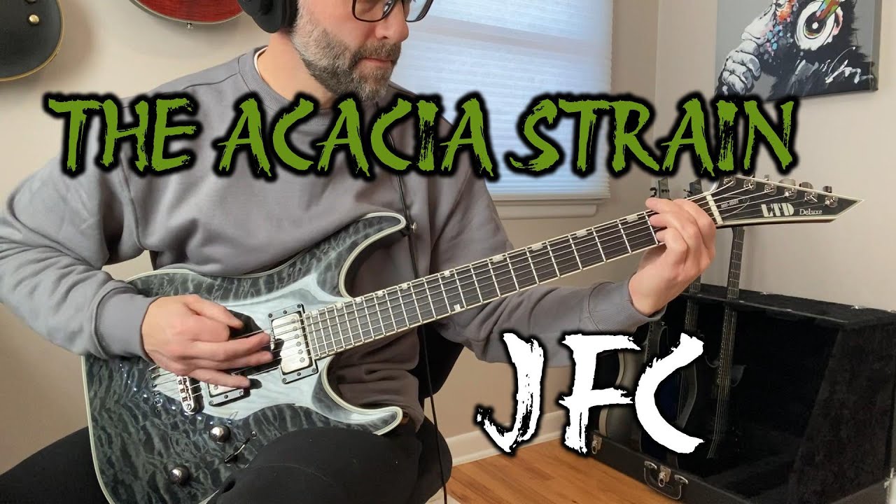 RAW || The Acacia Strain - JFC (Guitar Cover)