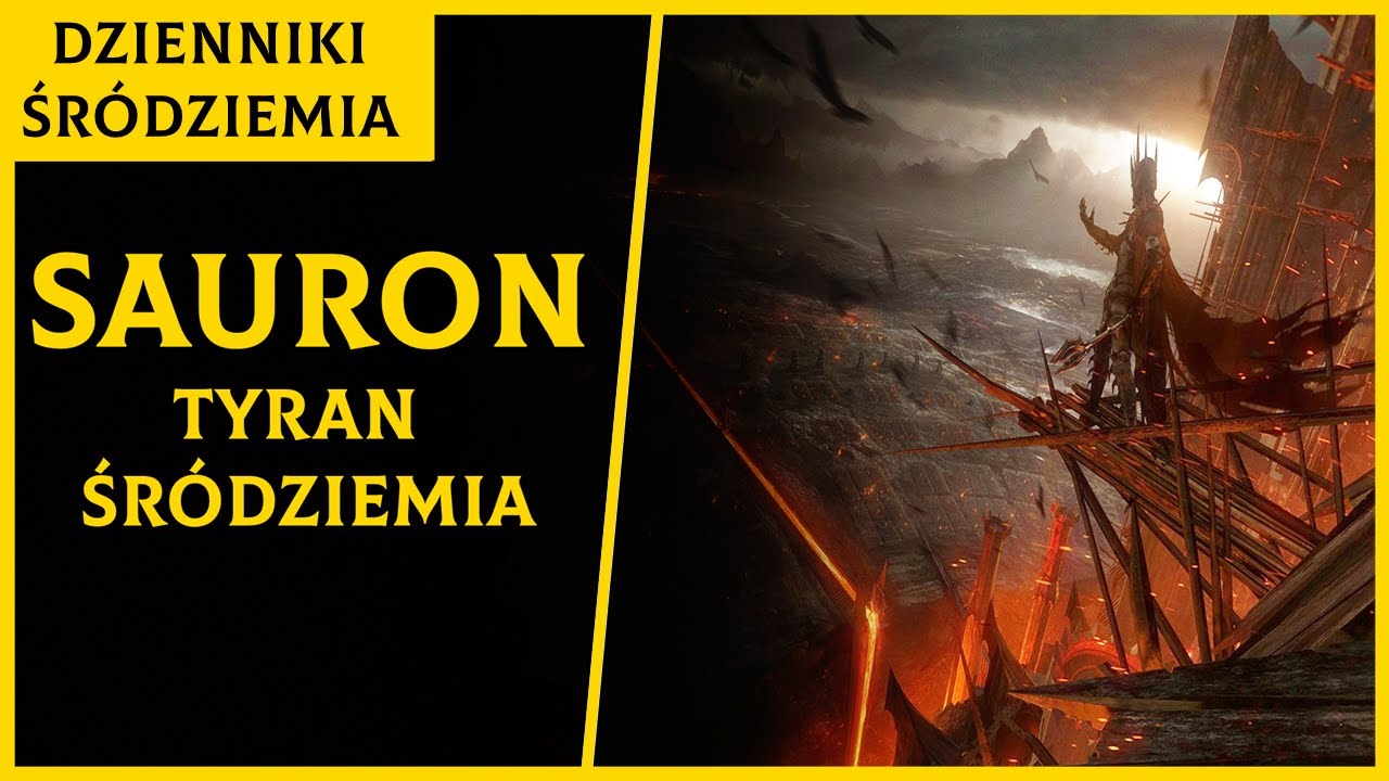 Sauron Tyran Śródziemia [Dzienniki Śródziemia]