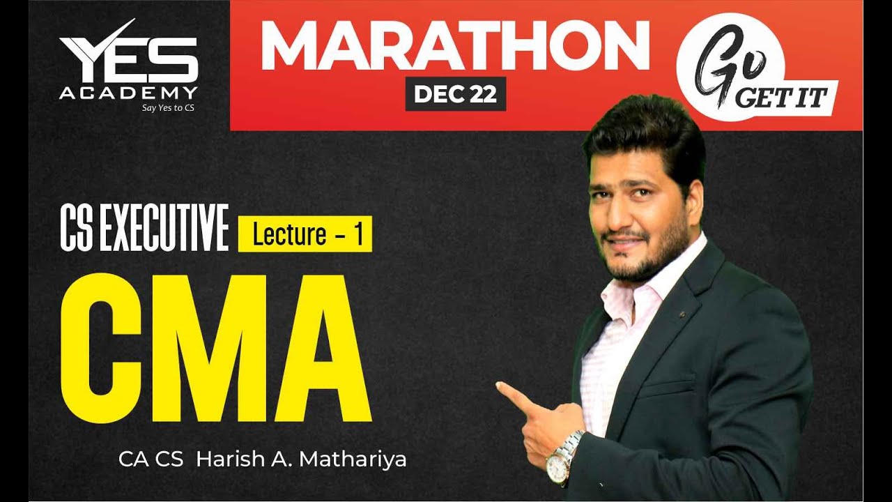CMA MARATHON for Dec 2022 (Part 1) | CS Executive Marathon for Dec 22 | CA CS Harish Mathariya