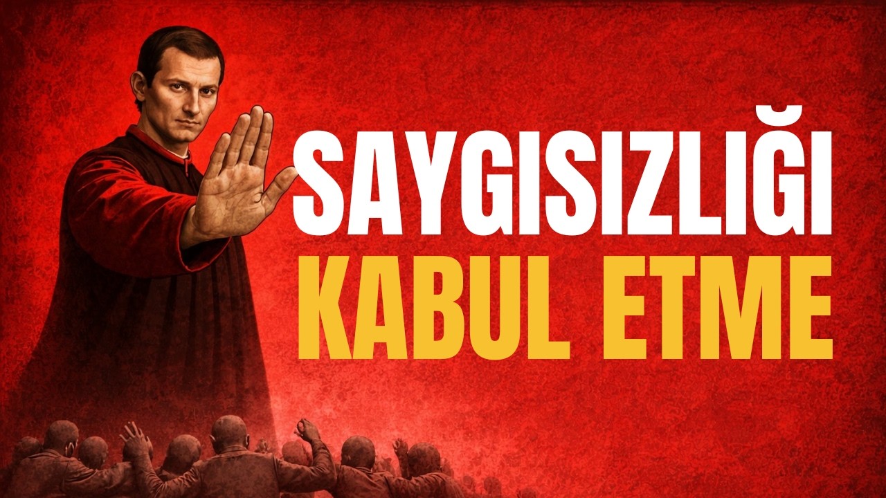 Sana Saygısızlık Yapıldığında Bunu Yap: Machiavelli’in 