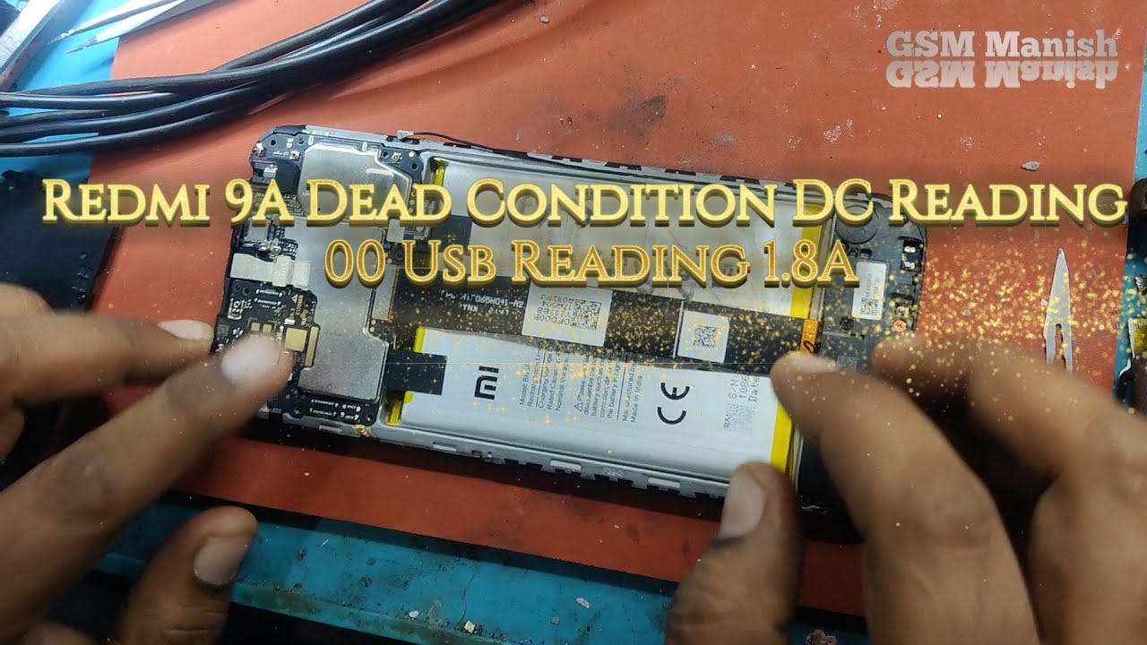 Redmi 9A Dead Condition DC Reading 00 Usb Reading 1 8A