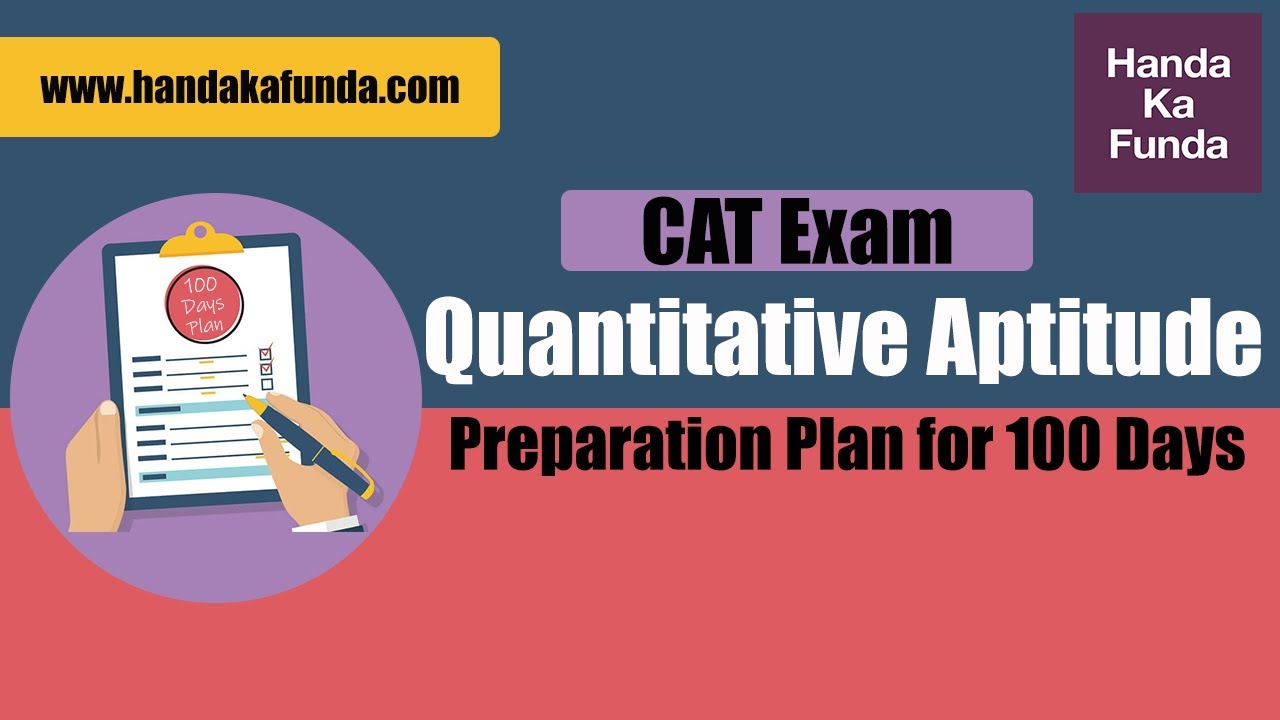 CAT 2019 Preparation Plan for 100 Days &ndash; Quantitative Aptitude
