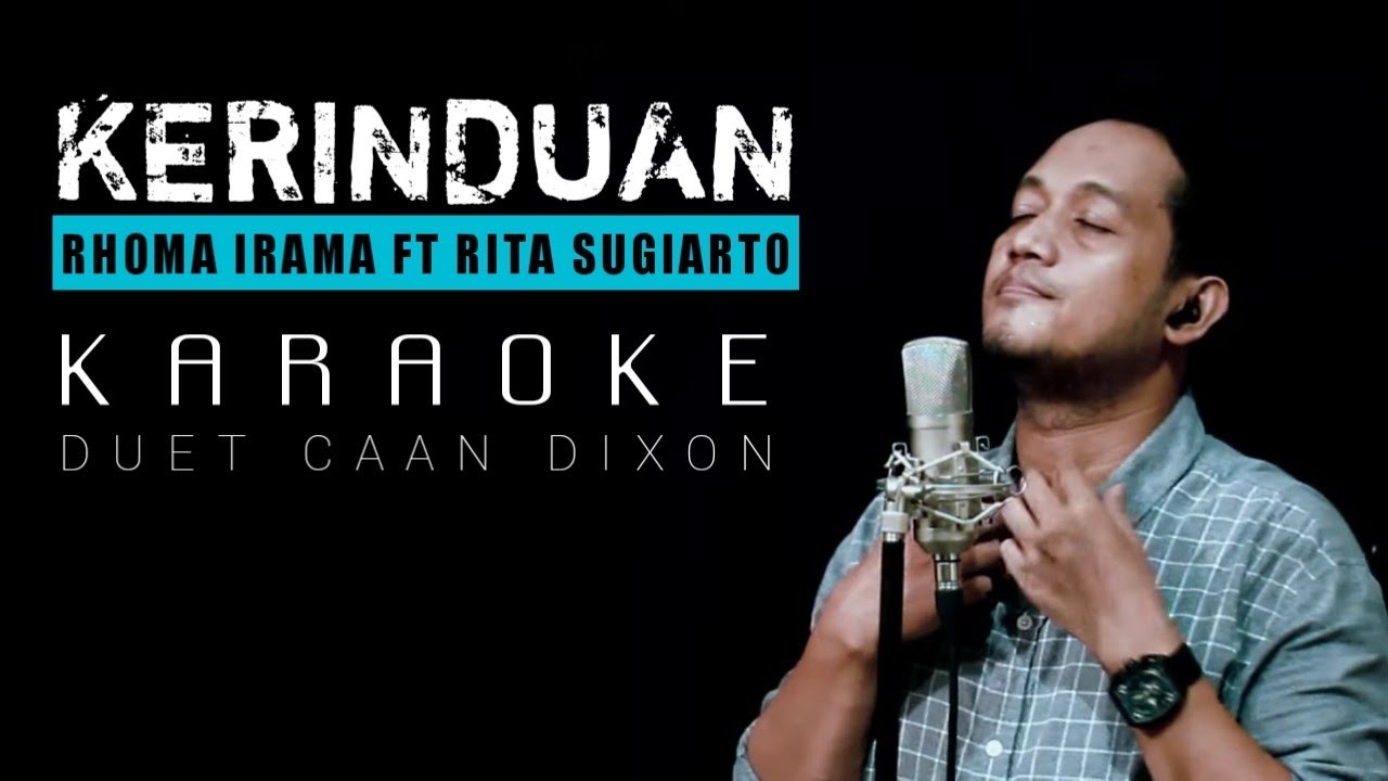 KERINDUAN (Rhoma Irama) KARAOKE DUET COWOK || CaAn Dixon