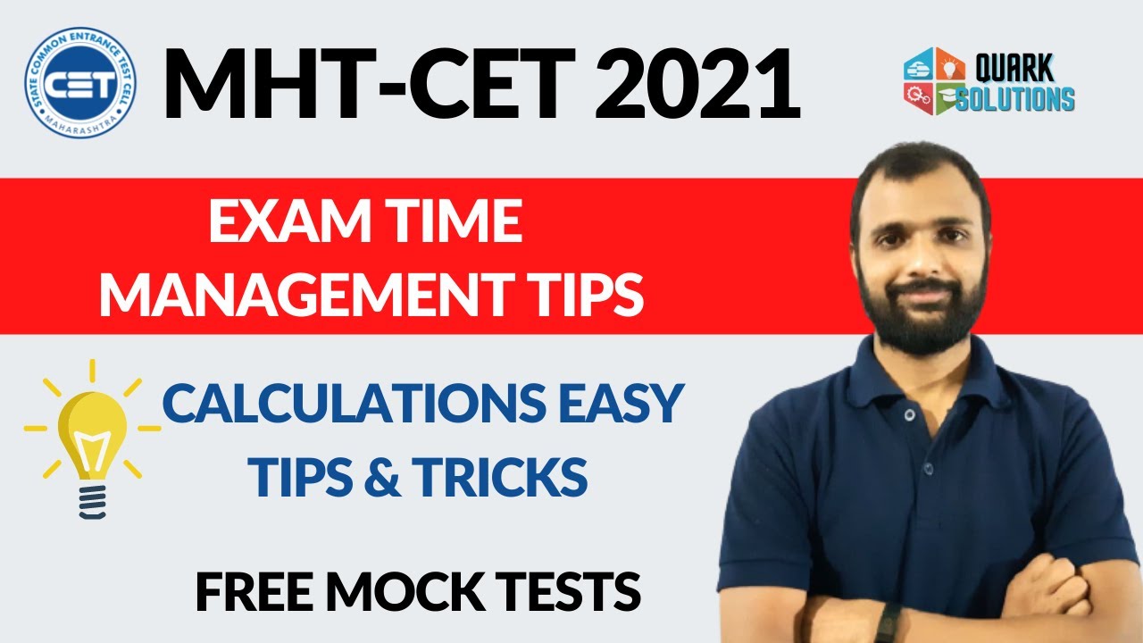 💥 MHT CET 2021 Exam Dates ? Exam Time Management  | Calculation Techniques and Tips