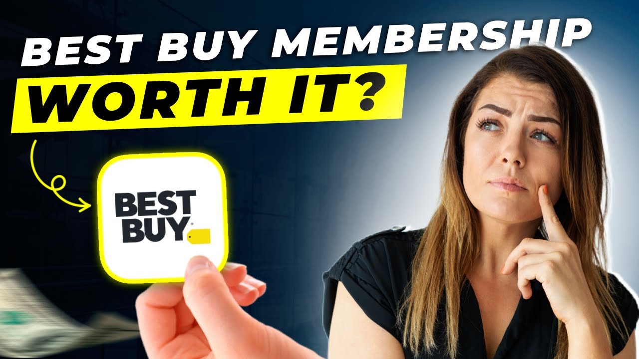 Best Buy Membership Review 2025 | Pros and Cons &ndash; Honest & Unbiased