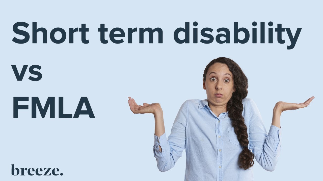 Short Term Disability vs FMLA