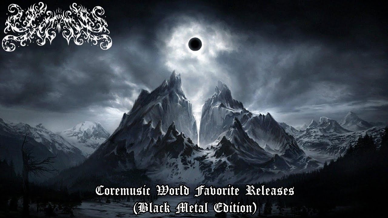 Coremusic World Favorites Releases（BLACK METAL Edition）