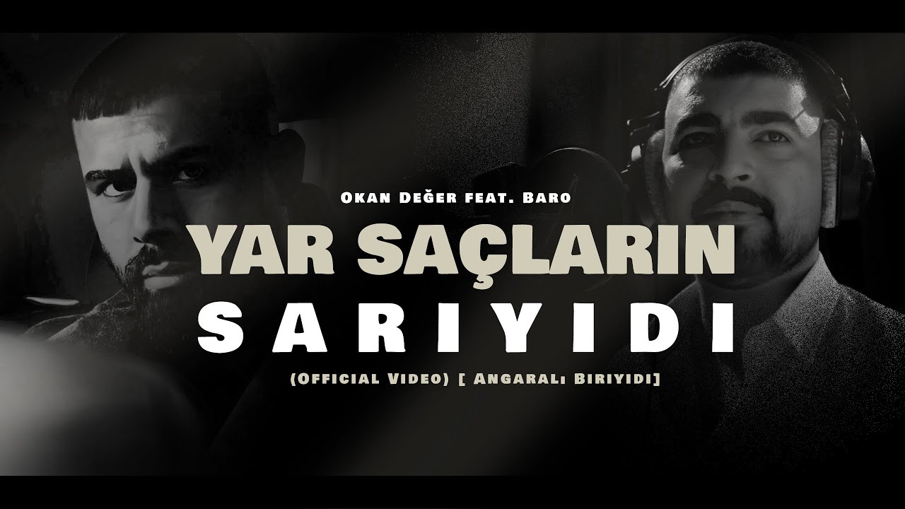 Okan Değer feat. Baro - ANGARALI BİRİYİDİ RAP [yar saçların sarıyıdı]