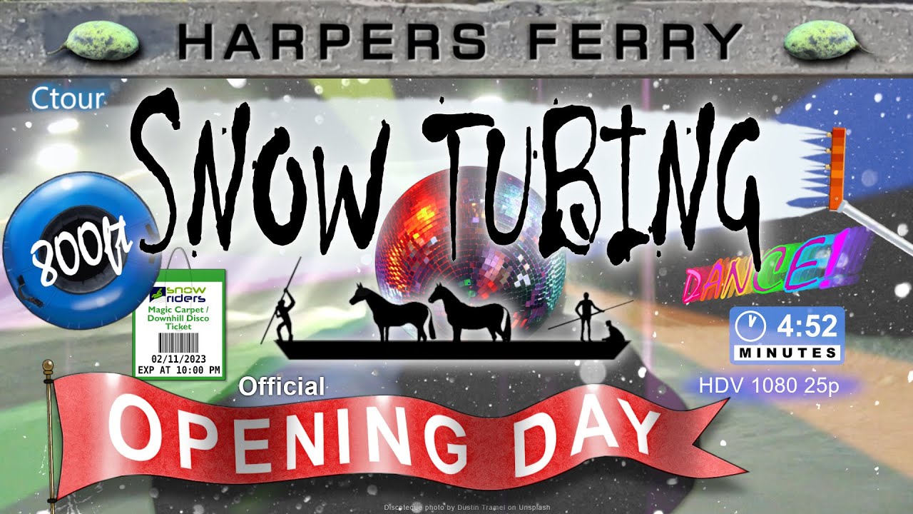 Harpers Ferry Snow Tubing 2023❄️⭕🕺🏽🎶