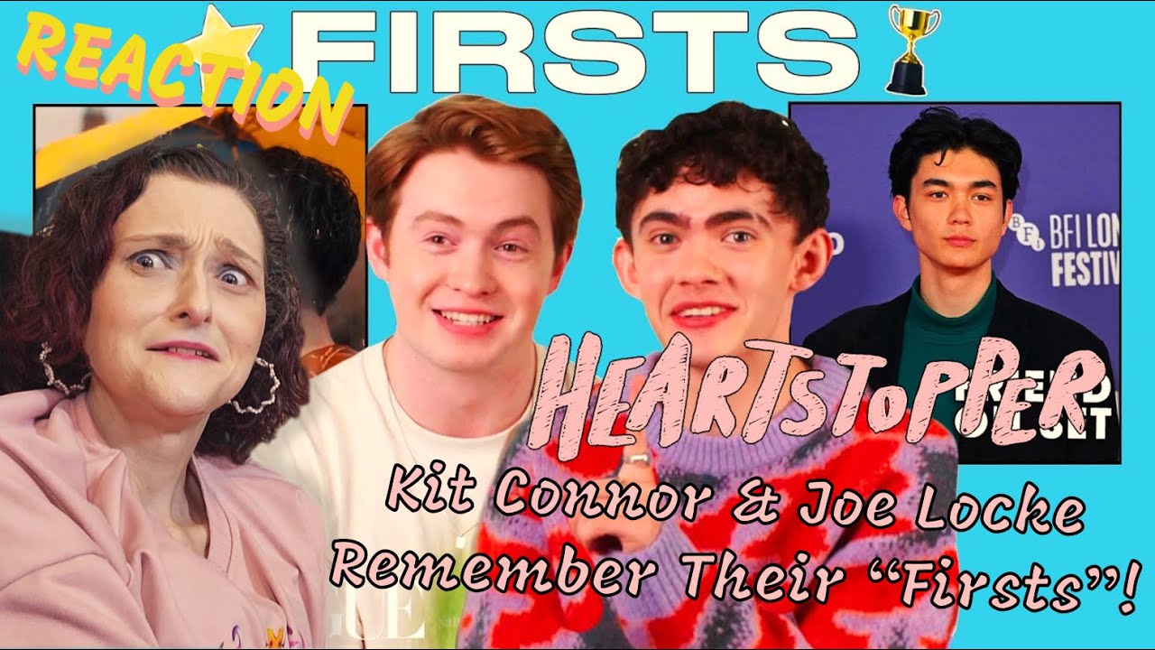 Heartstopper Reaction! Kit Connor & Joe Locke Remember Their 
